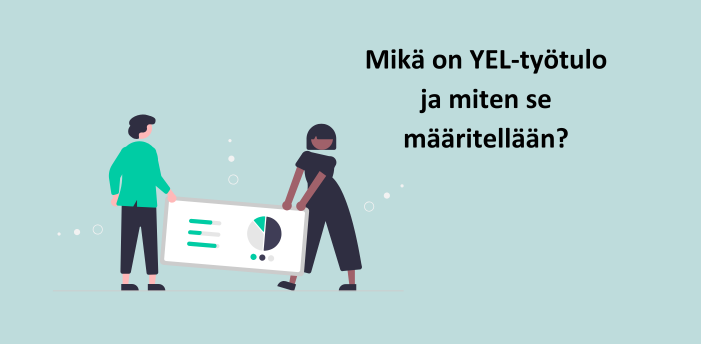 Mikä on YEL-työtulo ja miten se määritellään?